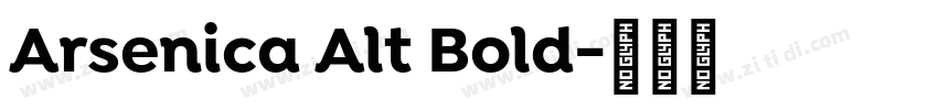 Arsenica Alt Bold字体转换